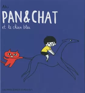 Couverture du produit · Pan & Chat et le chien bleu