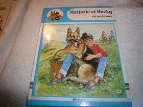 Couverture du produit · Marjorie et Bucky en randonnée (Collection Marjorie)