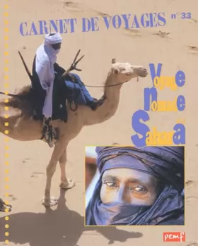 Couverture du produit · Carnet de voyage, numéro 33 : Voyage nomade au Sahara