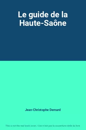 Couverture du produit · Le guide de la Haute-Saône