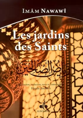Couverture du produit · Jardin des Saints (Le) - Riyad as-sâlihine