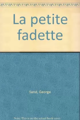 Couverture du produit · La Petite Fadette. François le Champi