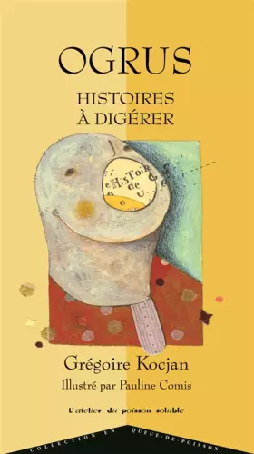 Couverture du produit · Ogrus : Histoires à digérer