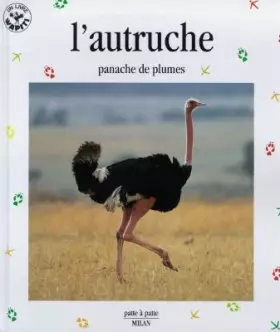 Couverture du produit · L'Autruche : Panache de plumes