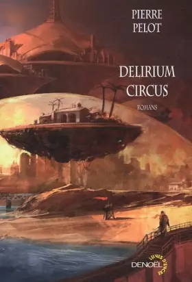 Couverture du produit · Delirium Circus