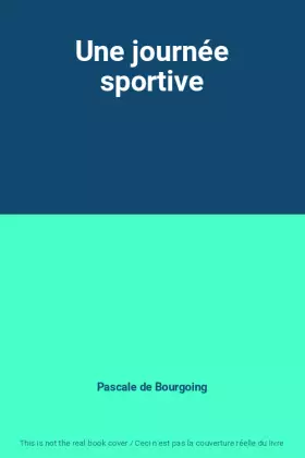Couverture du produit · Une journée sportive