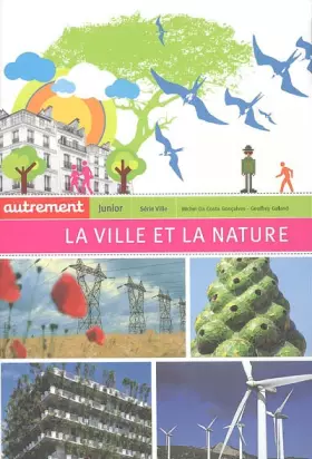 Couverture du produit · La ville et la nature