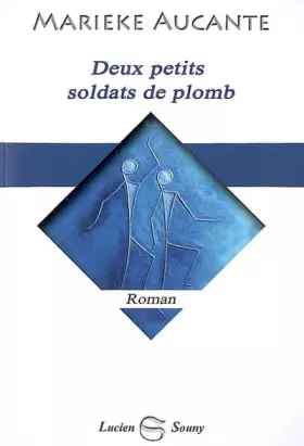 Couverture du produit · Deux petits soldats de plomb