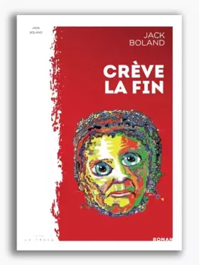 Couverture du produit · Crève la fin