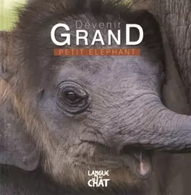 Couverture du produit · Devenir grand - Petit éléphant