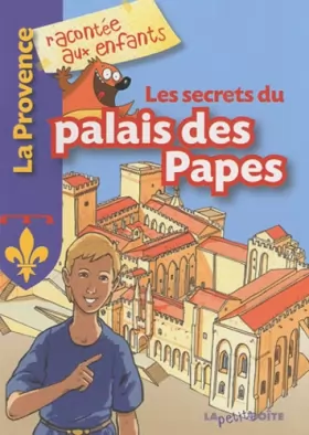 Couverture du produit · Les secrets du palais des Papes