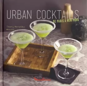 Couverture du produit · Urban Cocktails - de Paris à New York