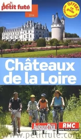 Couverture du produit · Petit Futé Châteaux de la Loire