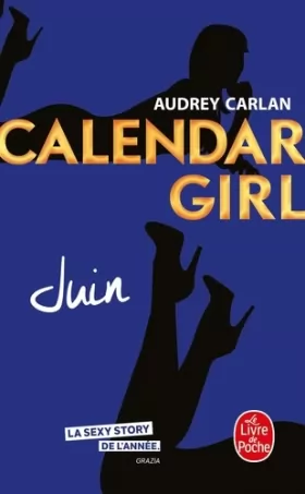 Couverture du produit · Juin (Calendar Girl, Tome 6)