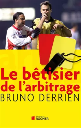 Couverture du produit · Le bêtisier de l'arbitrage