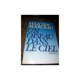 Couverture du produit · Un Oiseau dans le ciel (Le Grand livre du mois)