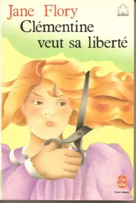 Couverture du produit · Clementine veut sa liberte