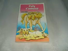 Couverture du produit · Poly s'amuse (Bibliothèque rose)