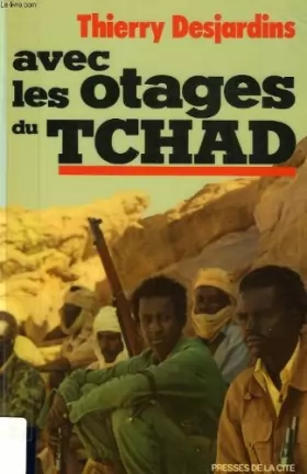 Couverture du produit · avec les otages du tchad