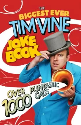 Couverture du produit · The Biggest Ever Tim Vine Joke Book