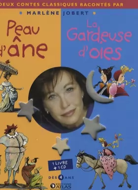 Couverture du produit · Marlène Jobert - Peau d'âne - La gardeuse d'oies: Albums doubles : 1 livre + 1 CD