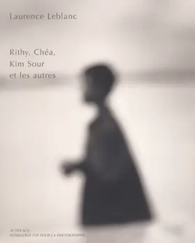 Couverture du produit · Rithy, Chéa, Kim Sour et les autres