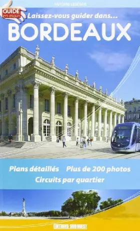 Couverture du produit · Laissez Vous Guider Dans Bordeaux