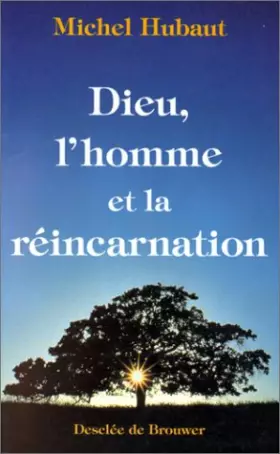 Couverture du produit · Dieu l'homme et la réincarnation