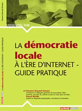 Couverture du produit · La démocratie locale à l'ère d'internet : Guide pratique