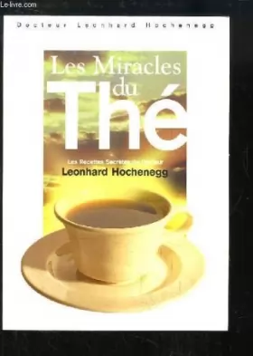 Couverture du produit · Les miracles du thé