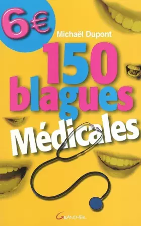 Couverture du produit · 150 blagues médicales