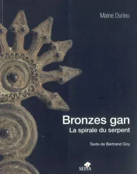 BRONZES GAN - Maine Durieu et Bertrand Goy