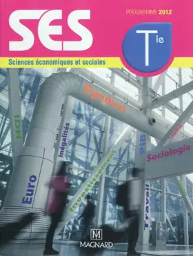 Couverture du produit · Sciences économiques et sociales Tle : Programme 2012