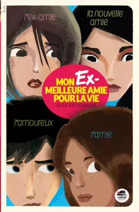 Couverture du produit · MON EX-MEILLEURE AMIE POUR LA VIE
