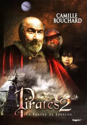 Couverture du produit · Pirates, Tome 2 : La fureur de Juracan