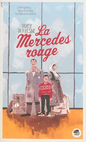 Couverture du produit · La Mercedes rouge