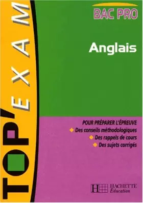 Couverture du produit · Top'Exams : Anglais, Bac pro
