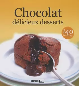 Couverture du produit · Chocolat, délicieux desserts