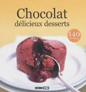 Couverture du produit · Chocolat, délicieux desserts