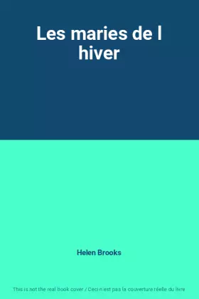 Couverture du produit · Les maries de l hiver