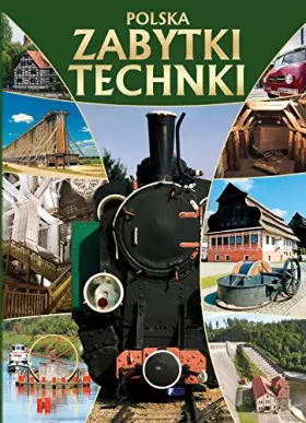 Couverture du produit · Polska zabytki techniki