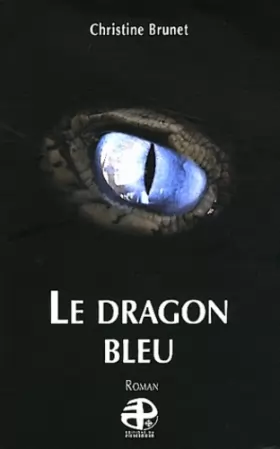 Couverture du produit · Le dragon bleu