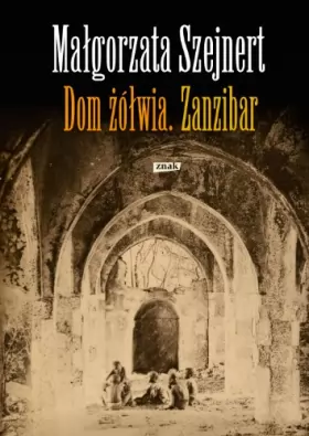 Couverture du produit · Dom zolwia Zanzibar