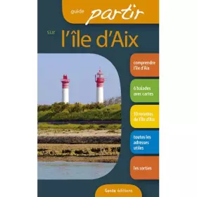 Couverture du produit · Guide partir sur l'île d'Aix