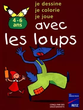 Couverture du produit · Avec les loups, 4-6 ans