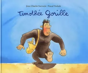 Couverture du produit · timothee gorille