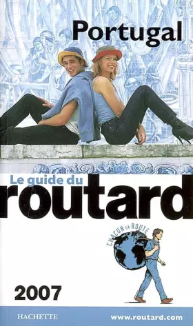 Couverture du produit · Guide du Routard Portugal 2007