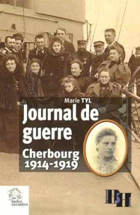 Couverture du produit · Journal de guerre: Cherbourg 1914-1919