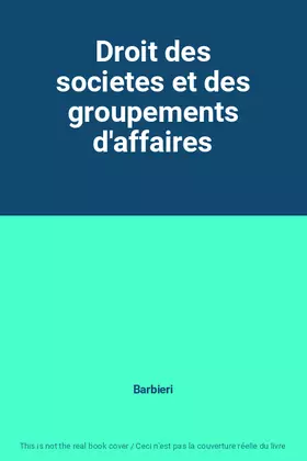 Couverture du produit · Droit des societes et des groupements d'affaires