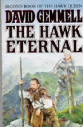 Couverture du produit · The Hawk Eternal: Second Book of "the Hawk Queen"